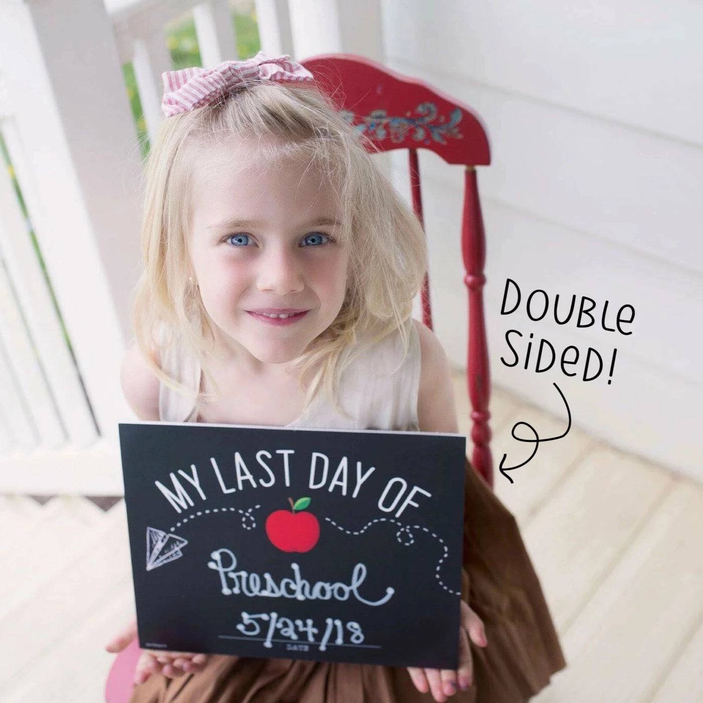 First & Last Day of School Chalkboard Sign (SALE)