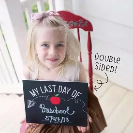 First & Last Day of School Chalkboard Sign (SALE)